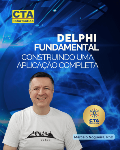 Delphi Fundamental - Construindo uma aplicação completa