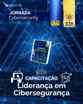 Cybersecurity: Liderança em Cibersegurança - Capacitação 2 em 1
