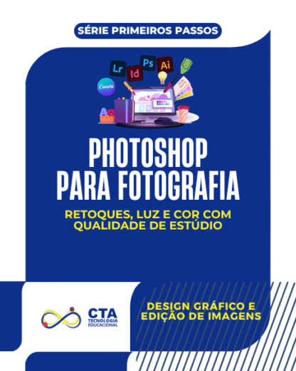 curso Photoshop para Fotografia: retoques, luz e cor com qualidade de estúdio
