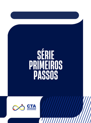 Série Primeiros Passos