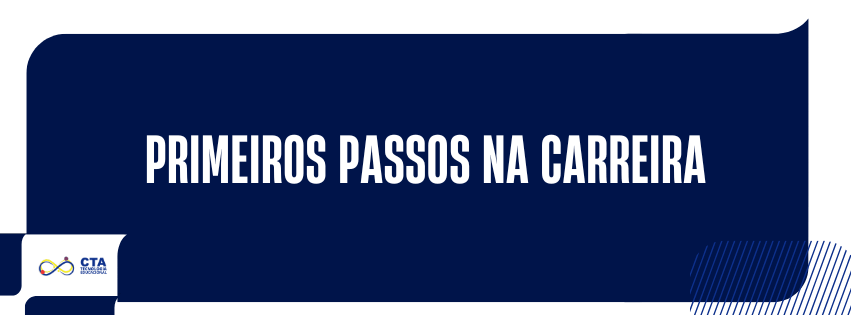 Primeiros Passos na Carreira