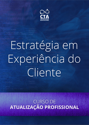 Curso de Atualização - Estratégia em Experiência do Cliente