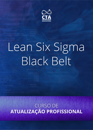 Curso de Atualização - Lean Six Sigma Black Belt