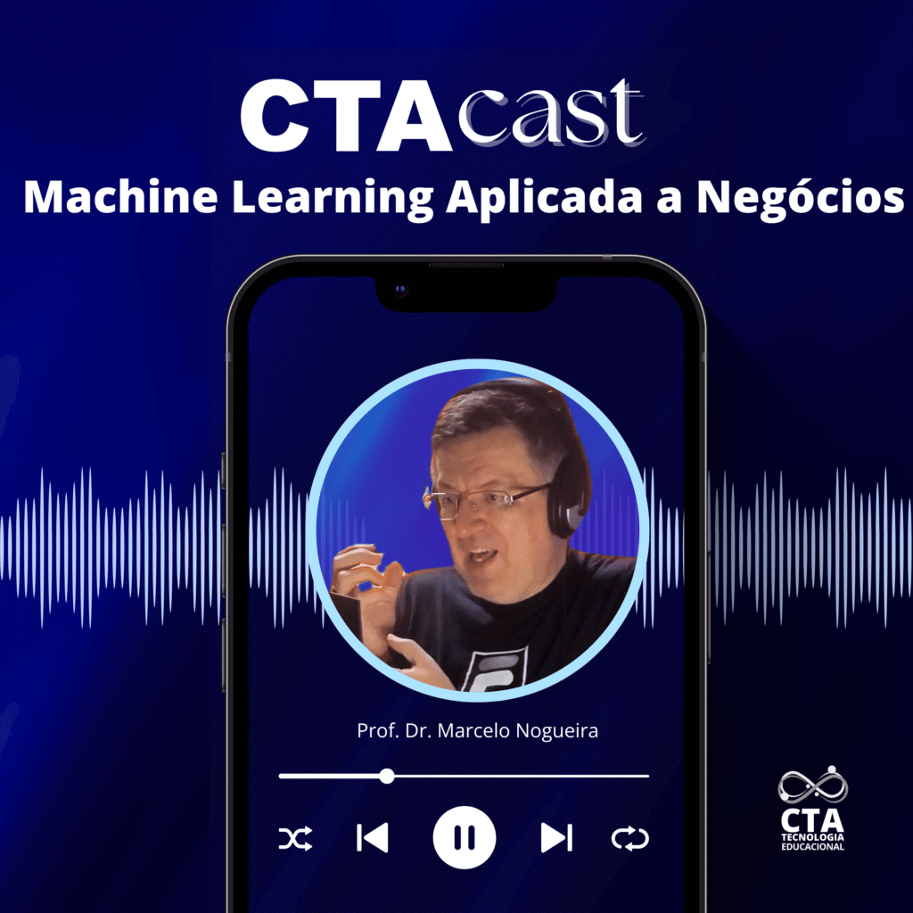 CTACast: Machine Learning Aplicada a Negócios