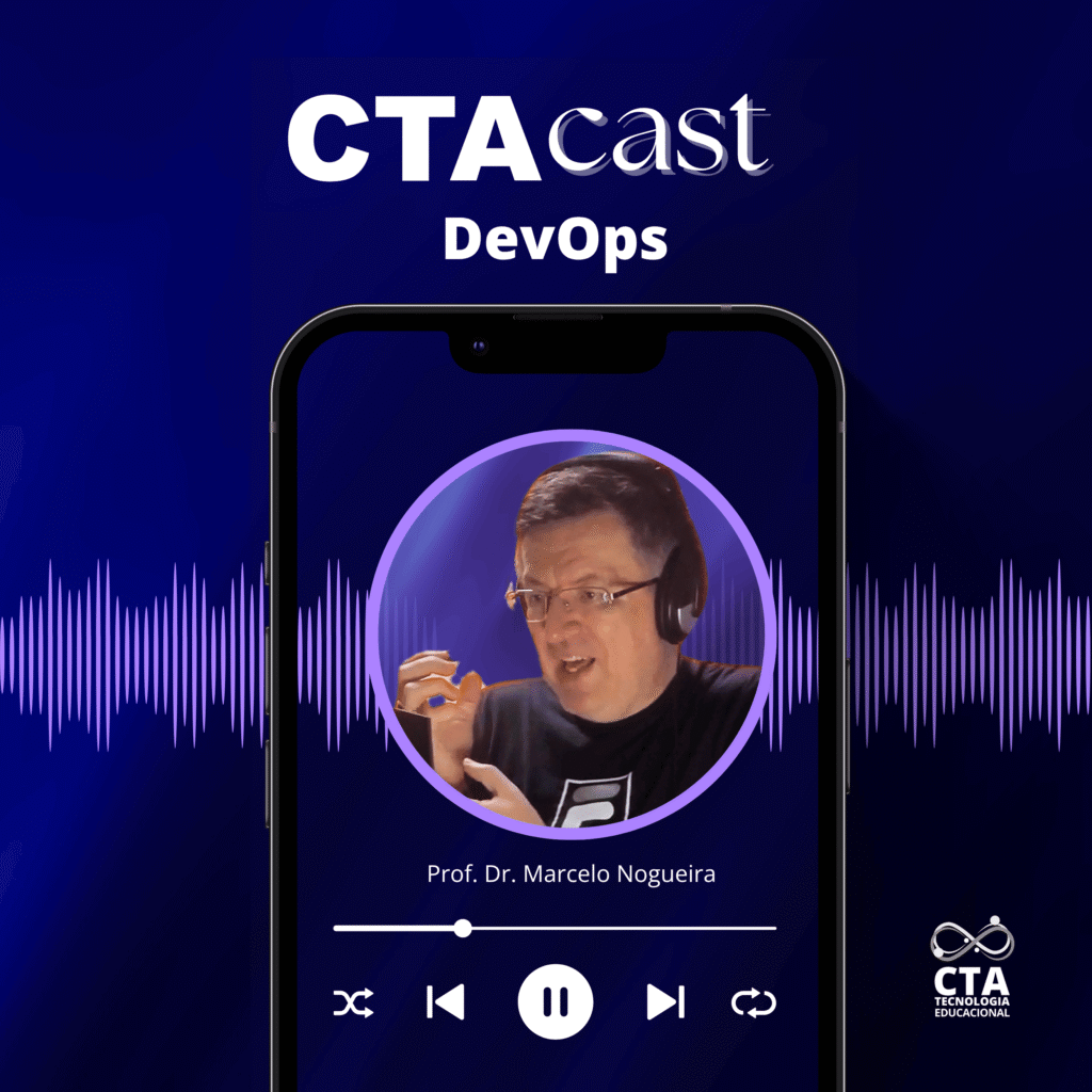 CTACast DevOps - O problema que ele veio resolver